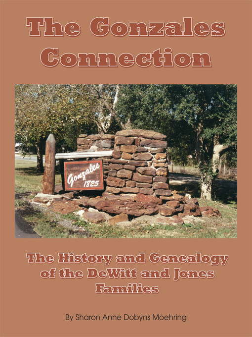 Title details for The Gonzales Connection by Sharon Anne Dobyns Moehring - Available